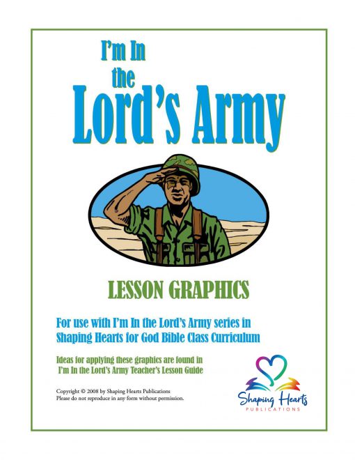I’m in the Lord’s Army – Lesson Graphics