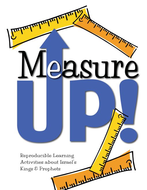 Measuring by God's Rule - Measure Up! - Activity Book