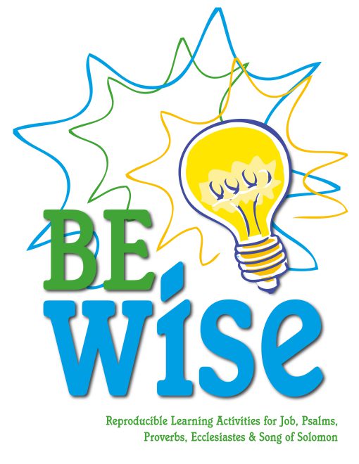 Lighting the Way - Be Wise - Activity Book