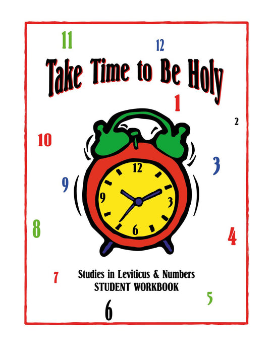 Take Time to be Holy - Student Workbook