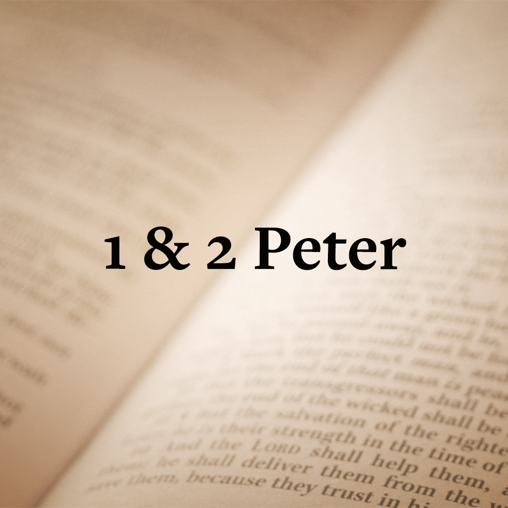 1 & 2 Peter