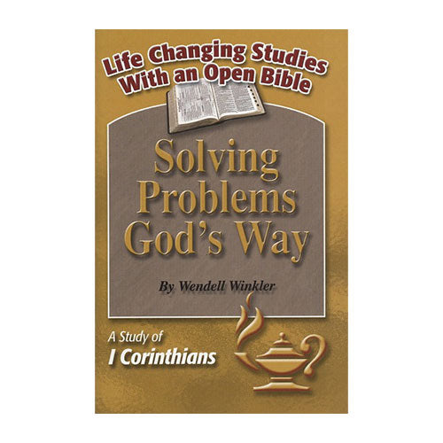 Solving Problems God's Way - A Study of 1 Corinthians