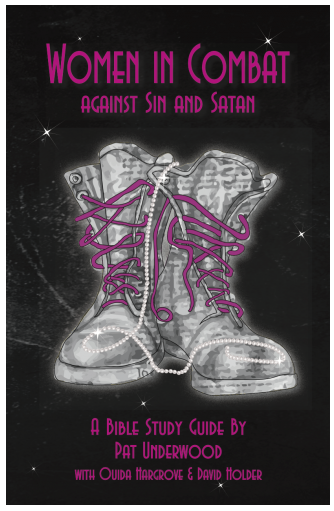 Women in Combat: Against Sin & Satan