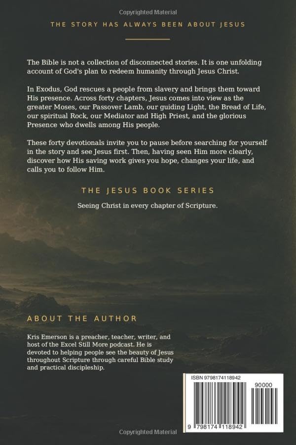 Exodus: A Jesus Book: Finding Christ in Every Chapter (The Jesus Book Series)