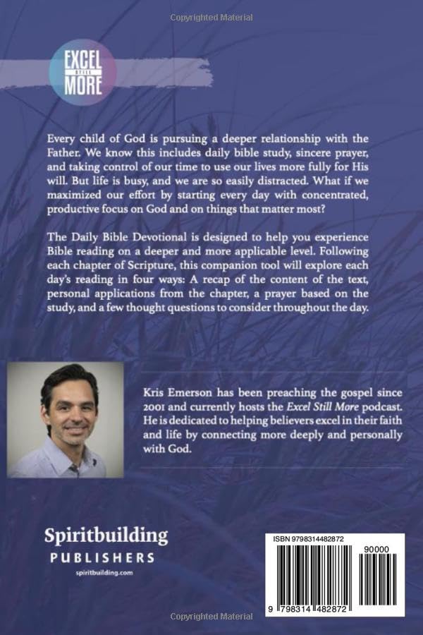 Excel Still More Daily Bible Devotional: Volume 2 (Acts, Romans, I and II Corinthians, Galatians, and Ephesians)