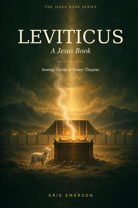 Leviticus: A Jesus Book: Finding Christ in Every Chapter (The Jesus Book Series)