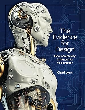 Evidences for Design: How Complexity in Life Points to a Creator