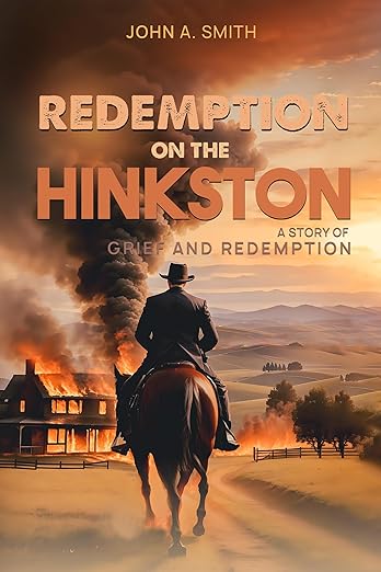 Redemption on the Hinkston: A Story of Grief and Redemption