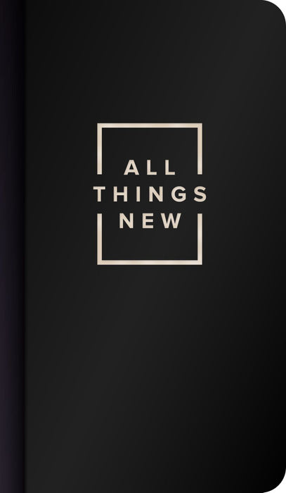 All Things New Journal