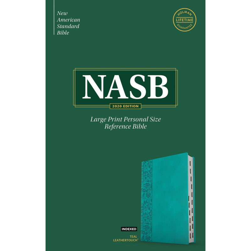 NASB Large Print Personal Size Reference Bible, Teal LeatherTouch, Indexed