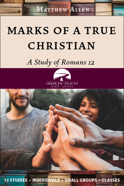 Marks of a True Christian