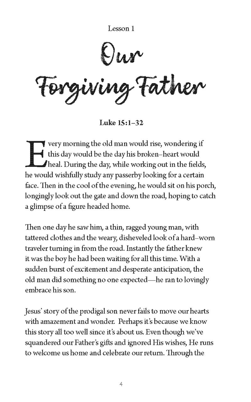 Forgiveness: Living Out the High Calling of Our Faith