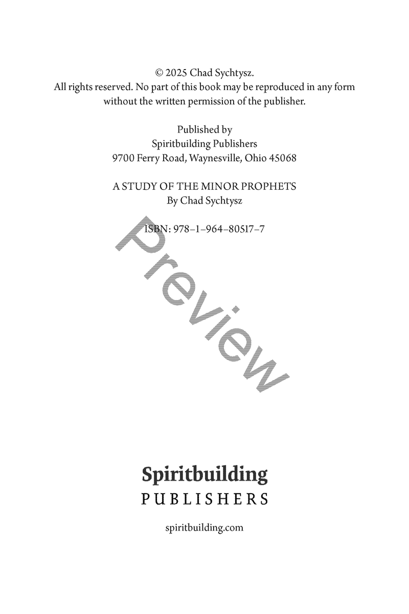 A Study of the Minor Prophets by Chad Sychtysz
