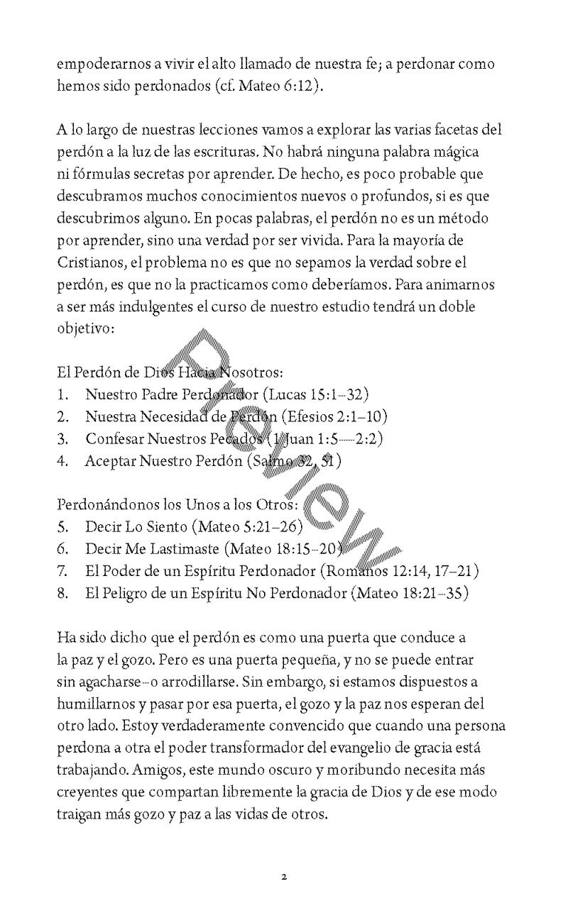 El Perdón: Viviendo el Alto Llamado de Nuestra Fe