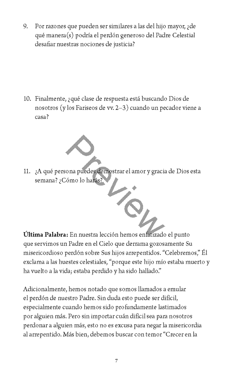 El Perdón: Viviendo el Alto Llamado de Nuestra Fe