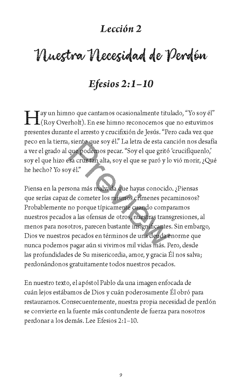 El Perdón: Viviendo el Alto Llamado de Nuestra Fe