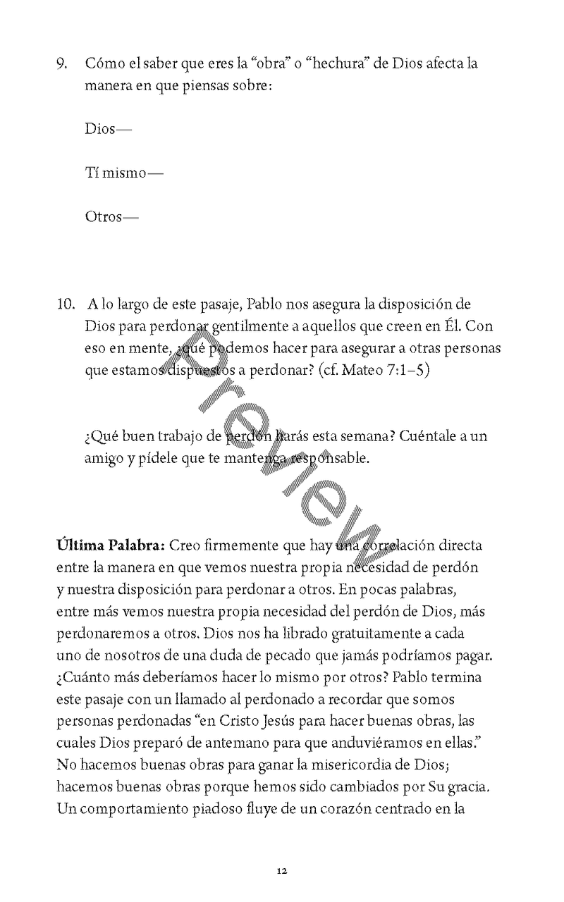 El Perdón: Viviendo el Alto Llamado de Nuestra Fe