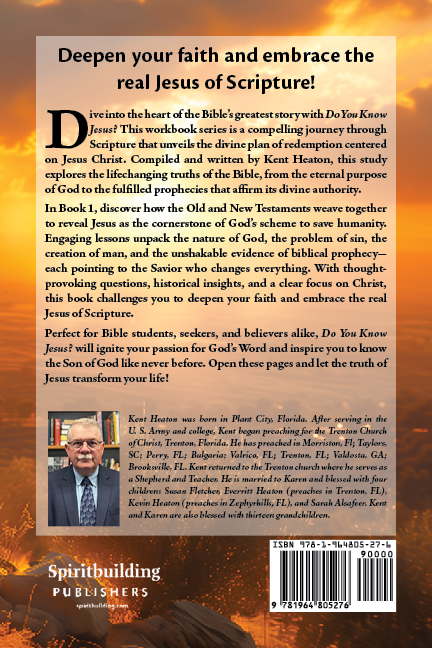 Do You Know Jesus? (Book 1) by Kent Heaton