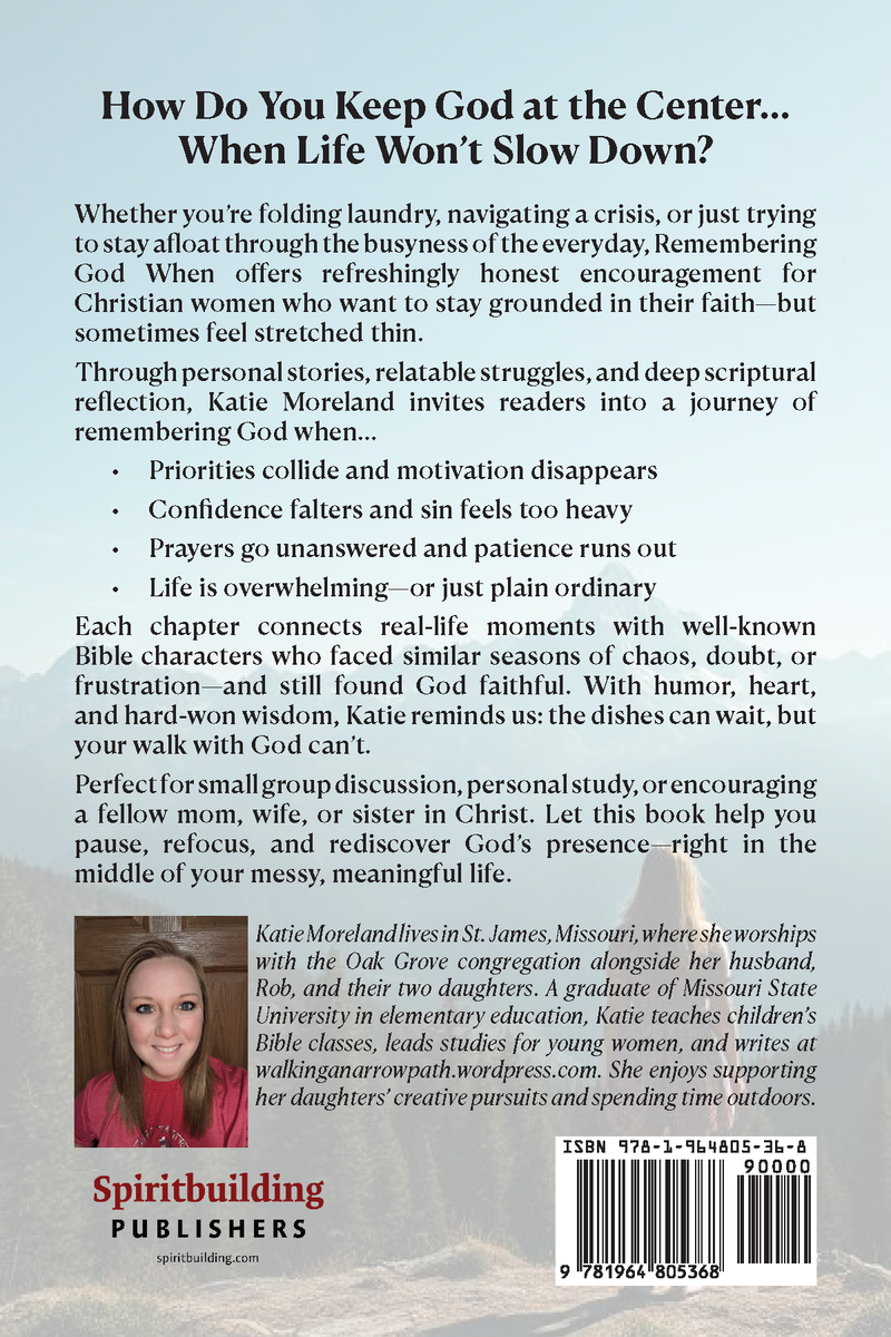 Remembering God When by Katie Moreland