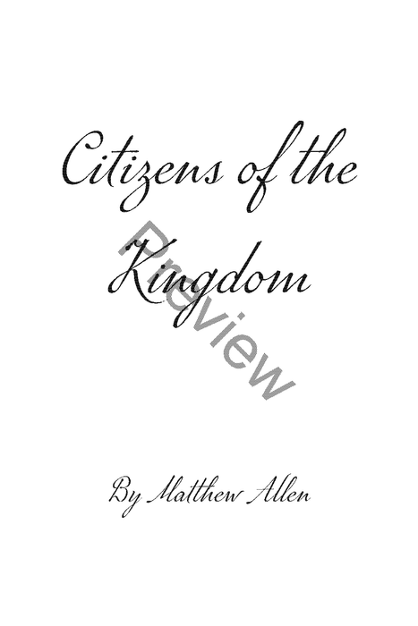Citizens of the Kingdom: Living Fully Under the Reign of King Jesus