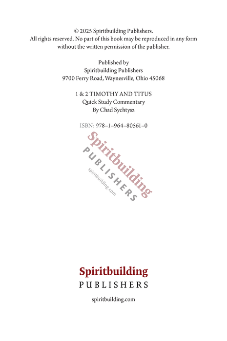 1 & 2 Timothy and Titus Quick Study Commentary by Chad Sychtysz