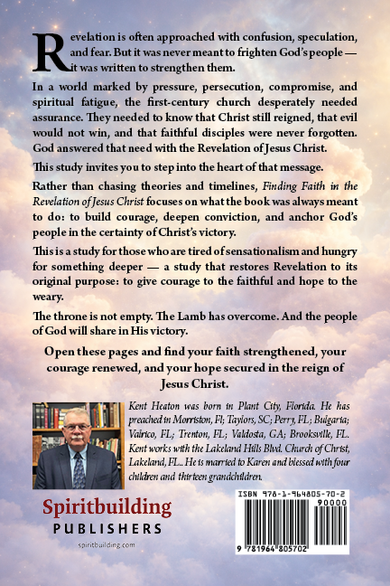 Finding Faith in the Revelation of Jesus Christ by Kent Heaton