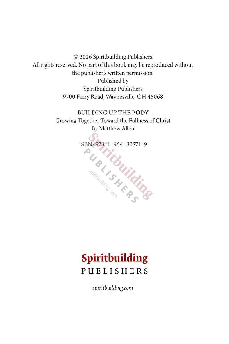 Building Up the Body: Growing Together Toward the Fullness of Christ