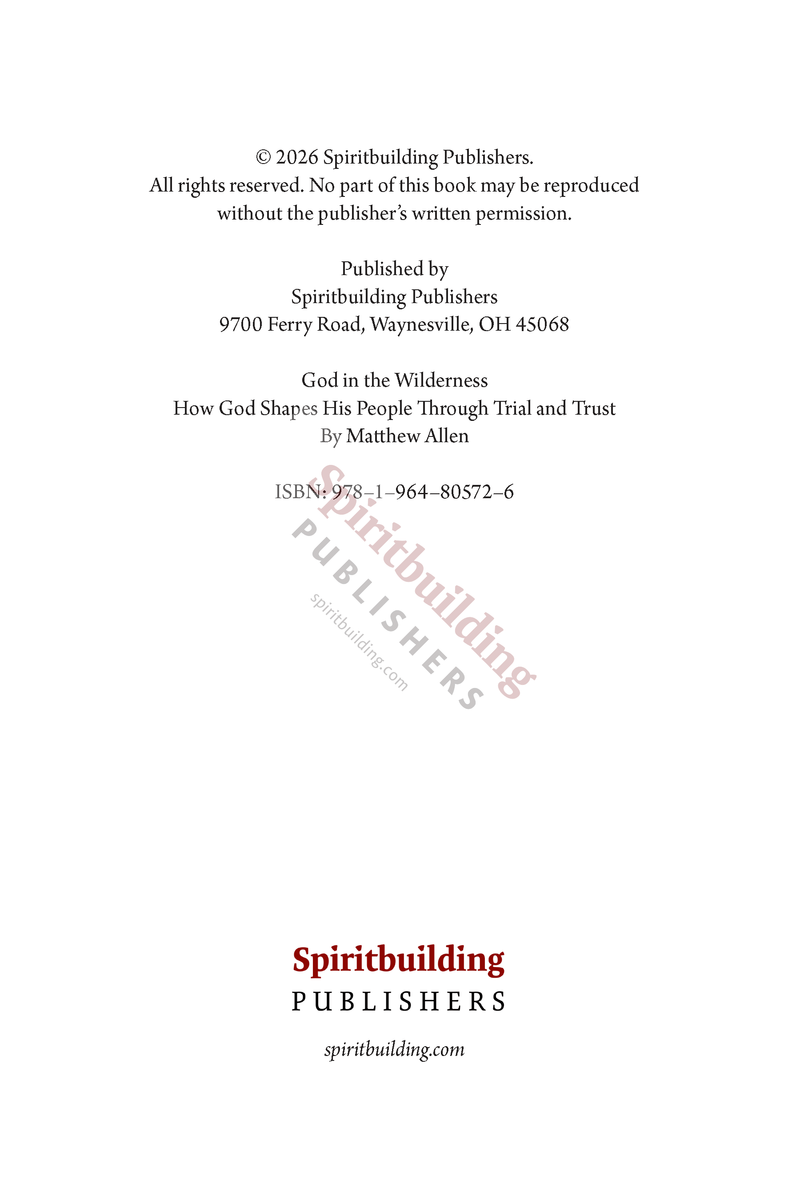 God in the Wilderness: How God Shapes His People Through Trial and Trust