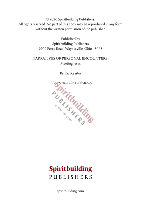 Narratives of Personal Encounters: Meeting Jesus by Ric Keaster