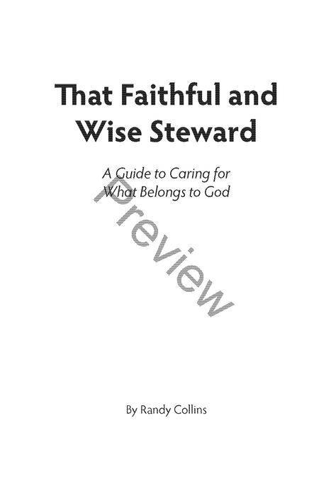 That Faithful and Wise Steward by Randy Collins