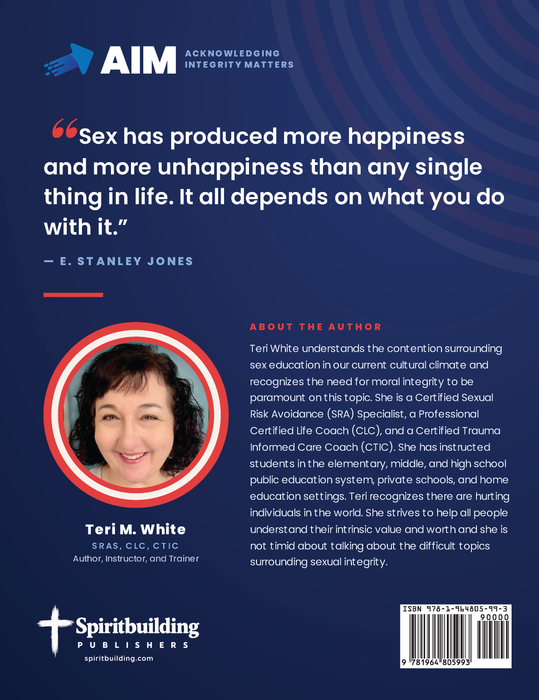 AIM: Acknowledging Integrity Matters by Teri White
