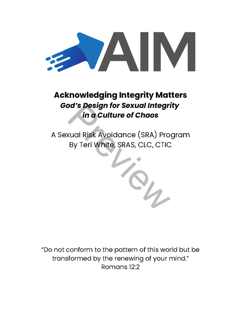 AIM: Acknowledging Integrity Matters by Teri White
