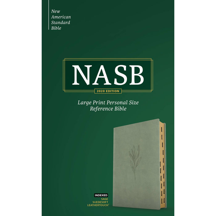 NASB Large Print Personal Size Reference Bible, Sage SuedeSoft LeatherTouch, Indexed