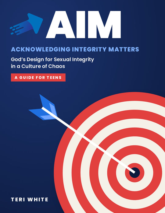 AIM: Acknowledging Integrity Matters by Teri White, front cover