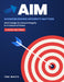 AIM: Acknowledging Integrity Matters by Teri White, front cover
