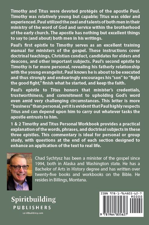 1 & 2 Timothy and Titus Personal Workbook by Chad Sychtysz
