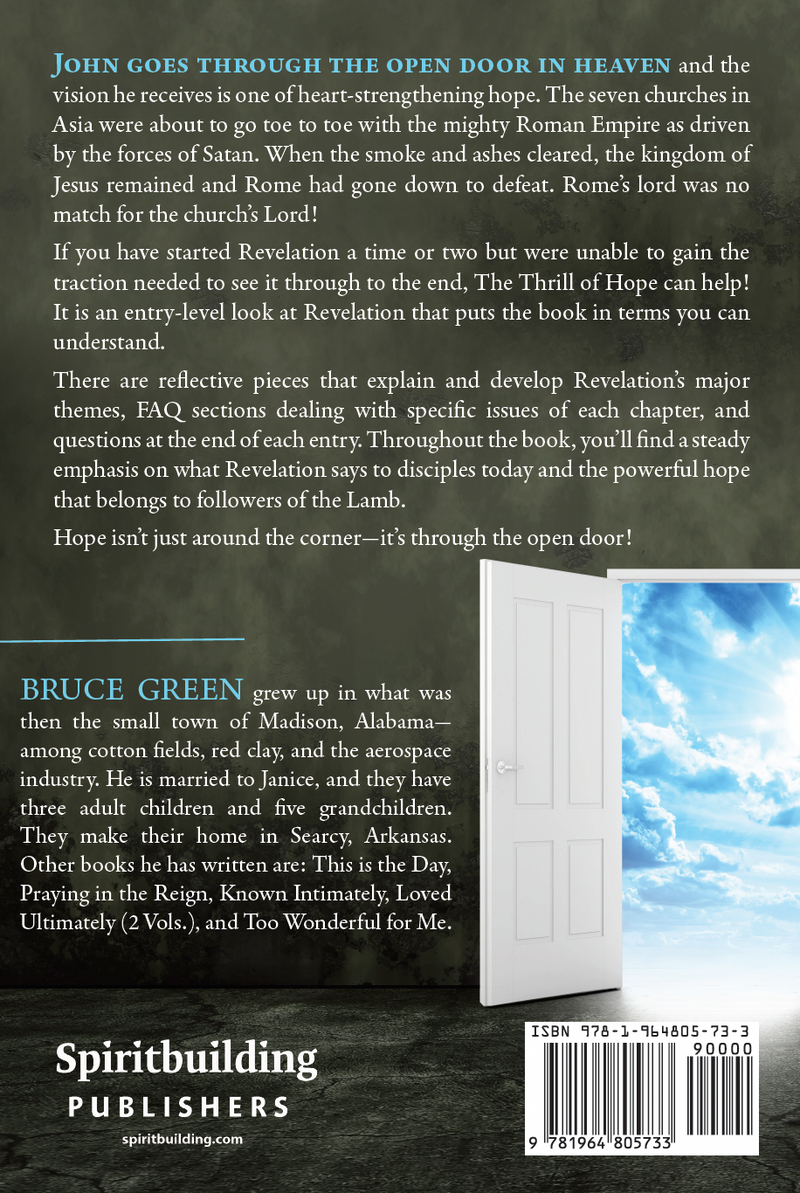 The Thrill of Hope: A Look at the Book of Revelation by Bruce Green (Softcover)