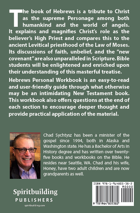 Hebrews: Personal Workbook by Chad Sychtysz