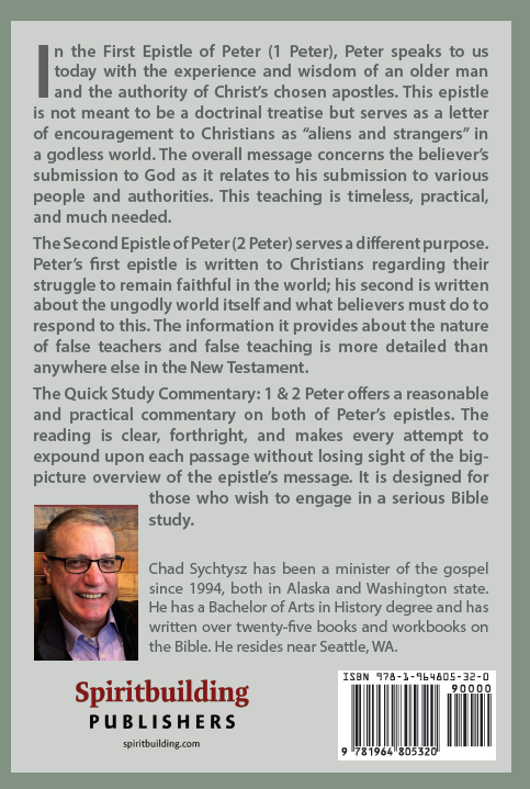 1 & 2 Peter Quick Study Commentary Series by Chad Sychtysz