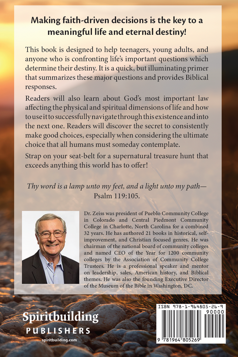 The Ultimate Choice: Determines Our Destiny by Dr. Tony Zeiss