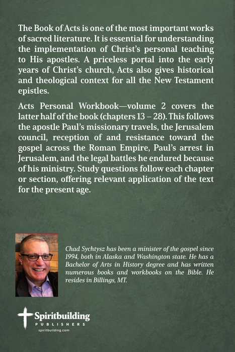 Acts Personal Workbook, Volume 2 (Chapters 13–28) by Chad Sychtysz