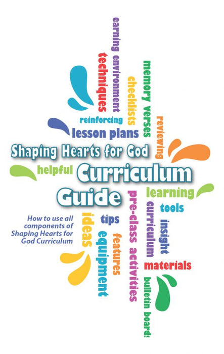 Shaping Hearts for God Curriculum Guide