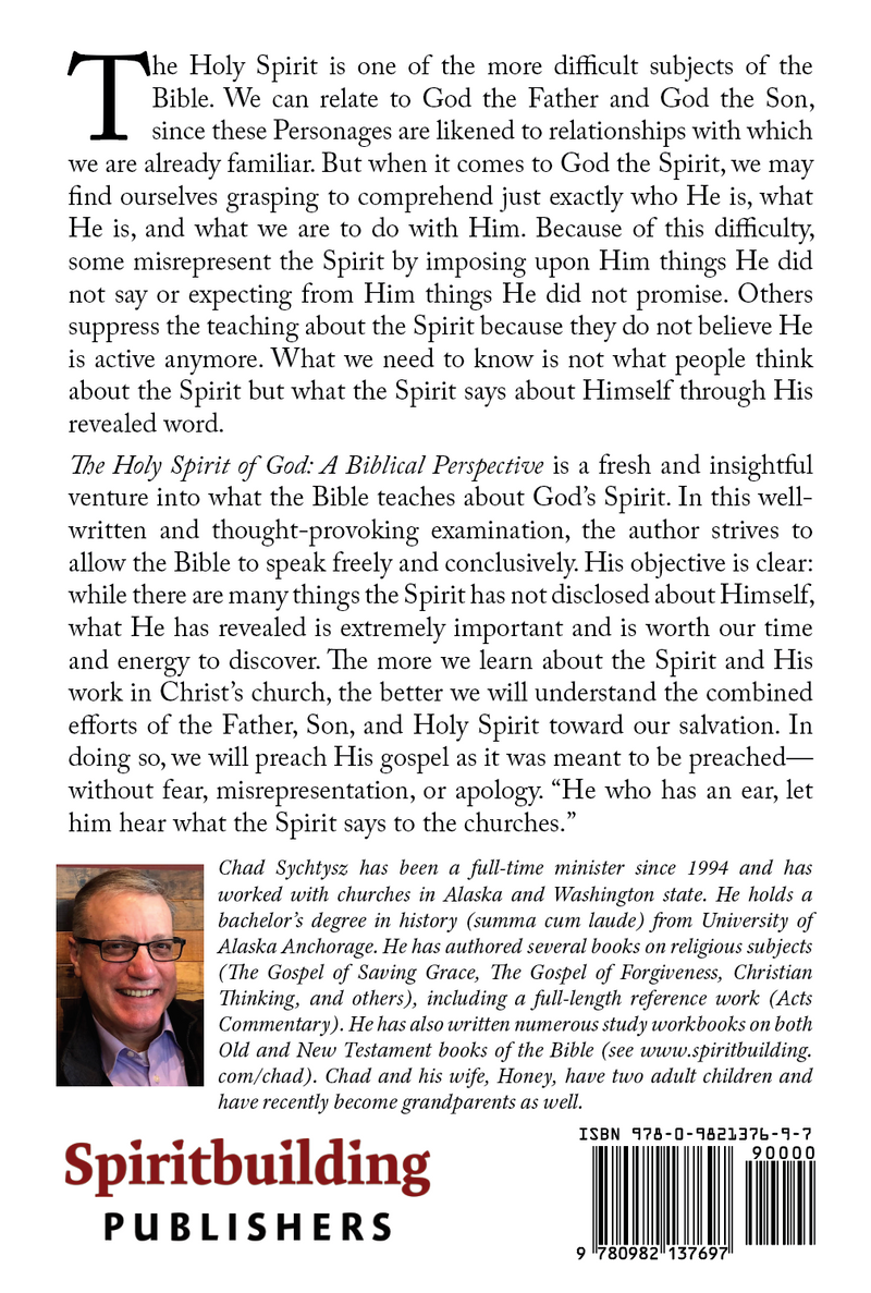 The Holy Spirit of God: A Biblical Perspective