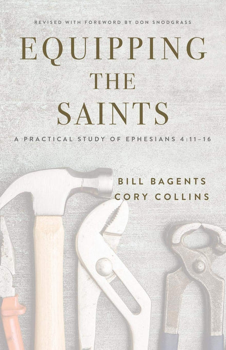 Equipping the Saints - A Practical Study of Ephesians 4:11-16