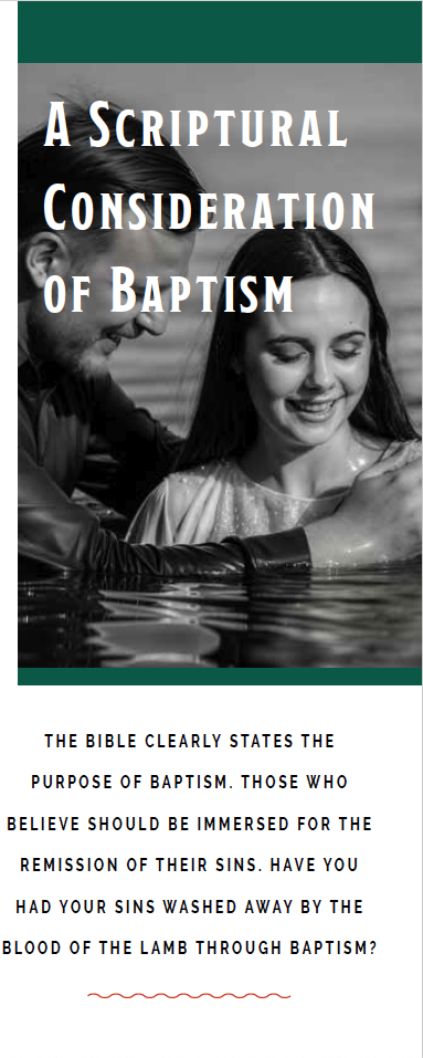 A Scriptural Consideration of Baptism