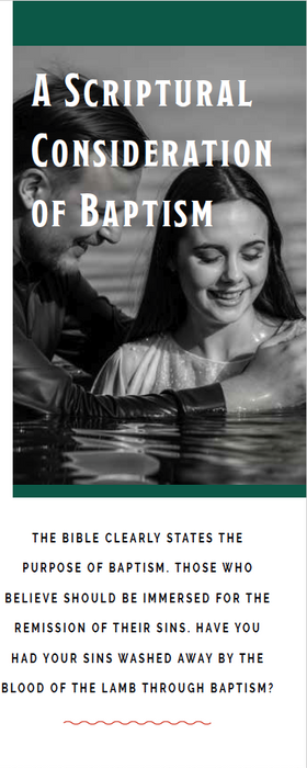 A Scriptural Consideration of Baptism
