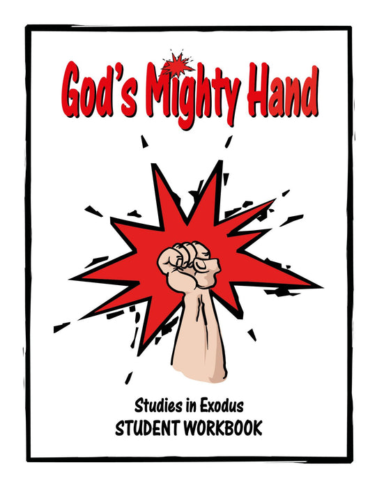 God's Mighty Hand - Student Workbook