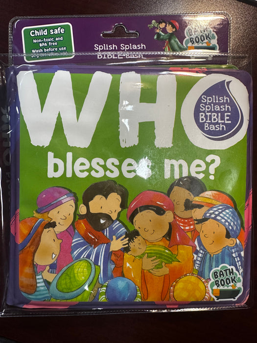 Splish Splash Bath Bash: Who Blesses Me?