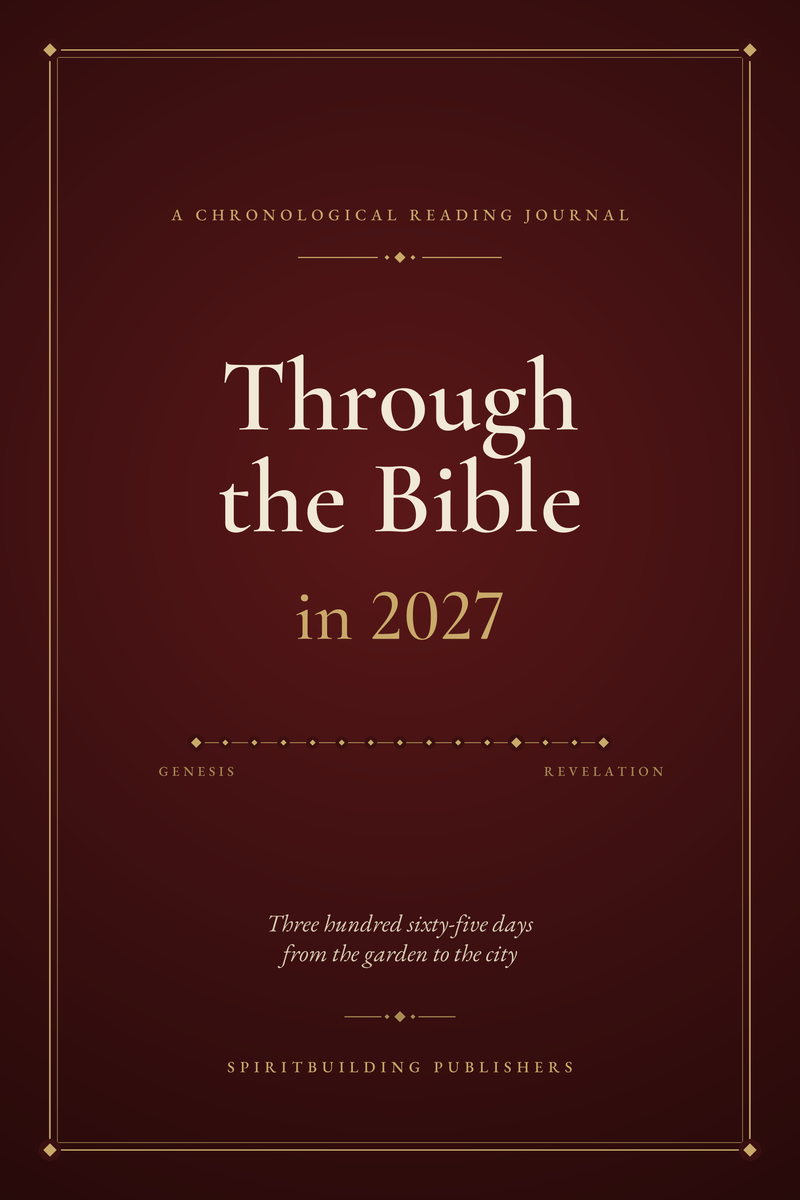 Through the Bible in 2027: A Chronological Bible Reading Journal (6 x 9 in Softcover)