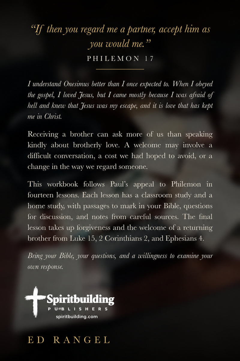 Receive Him as a Brother back cover by Ed Rangel — Spiritbuilding